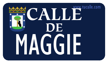 cartel_de_calle-de-Maggie _en_madrid_antiguo